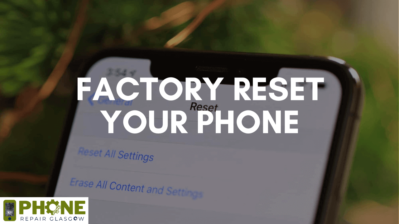 Factory Reset Your Phone