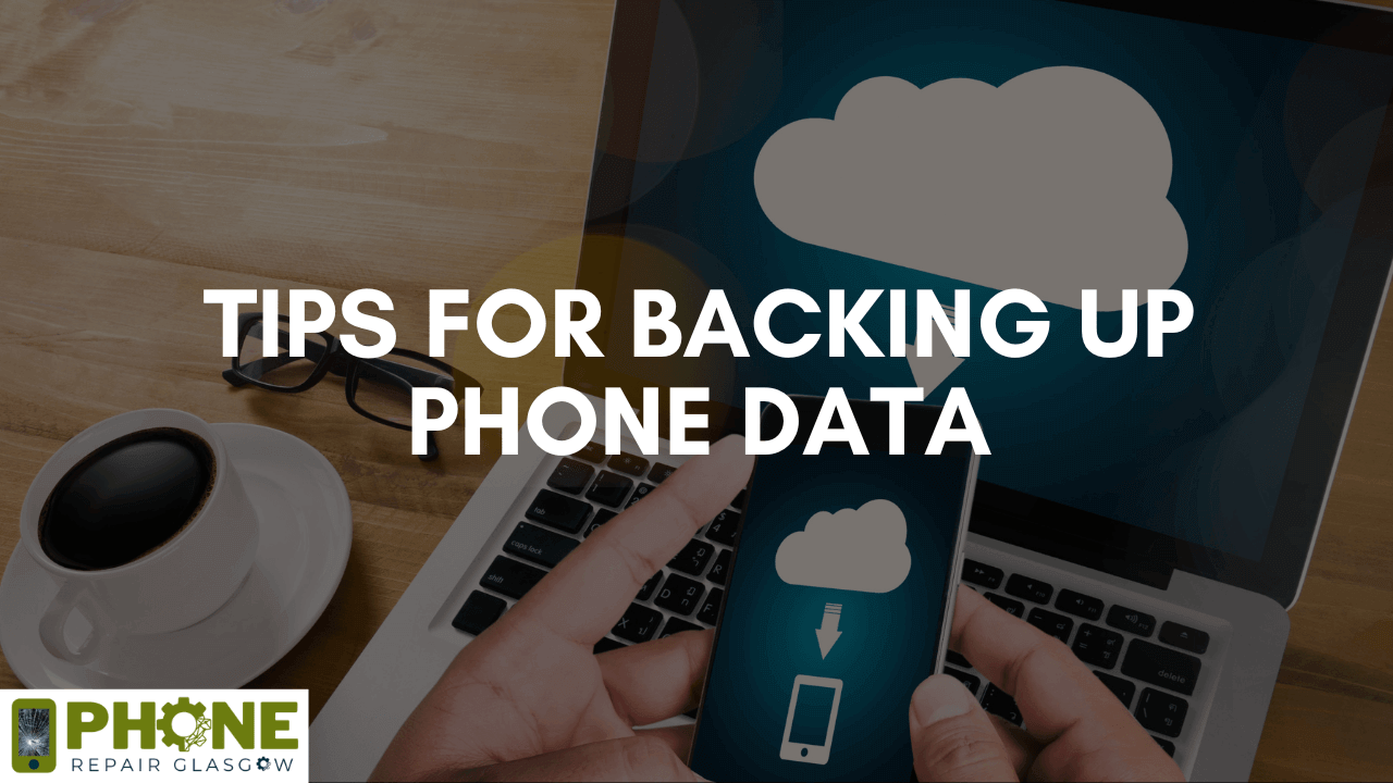 Tips for Backing Up Phone Data