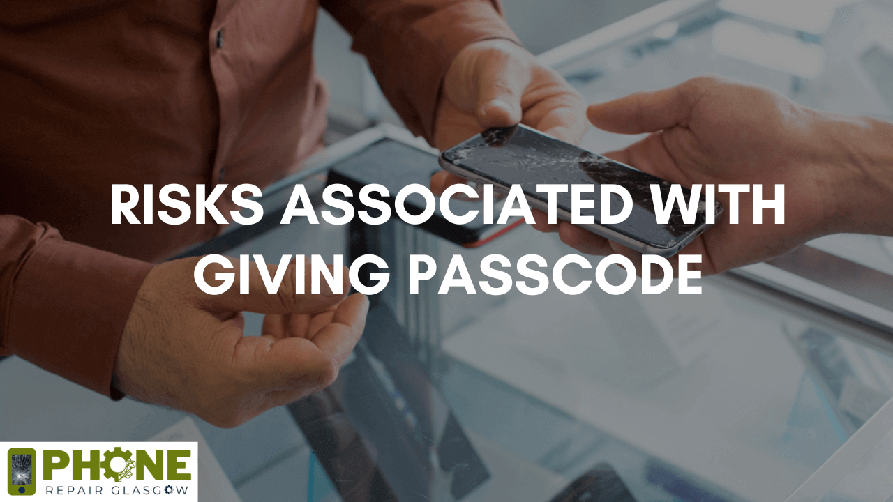 Risks Associated With Giving Passcode