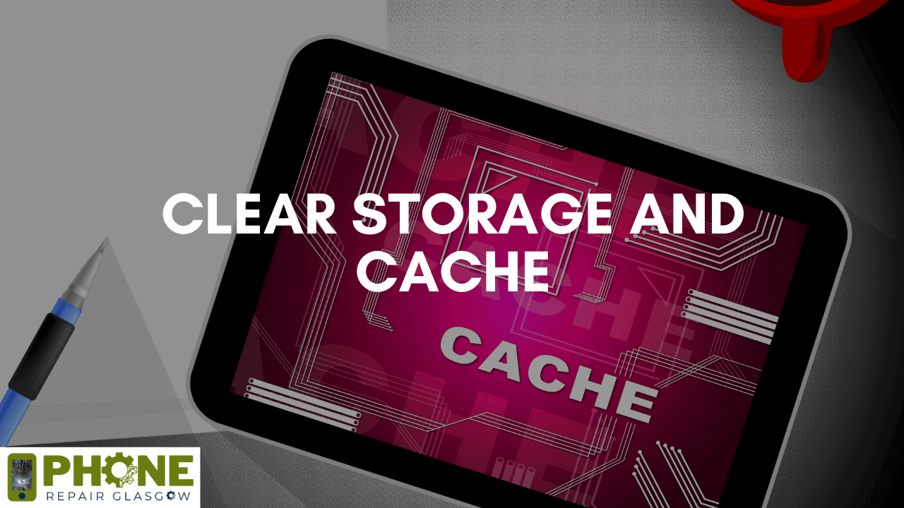 Clear Storage and Cache