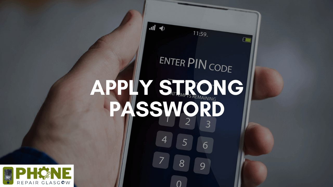 Apply Strong Password