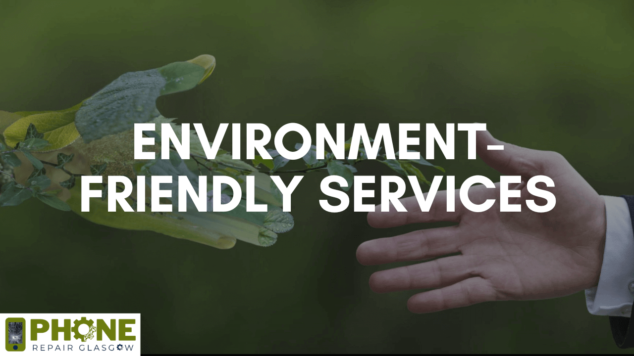 Environment-Friendly Services