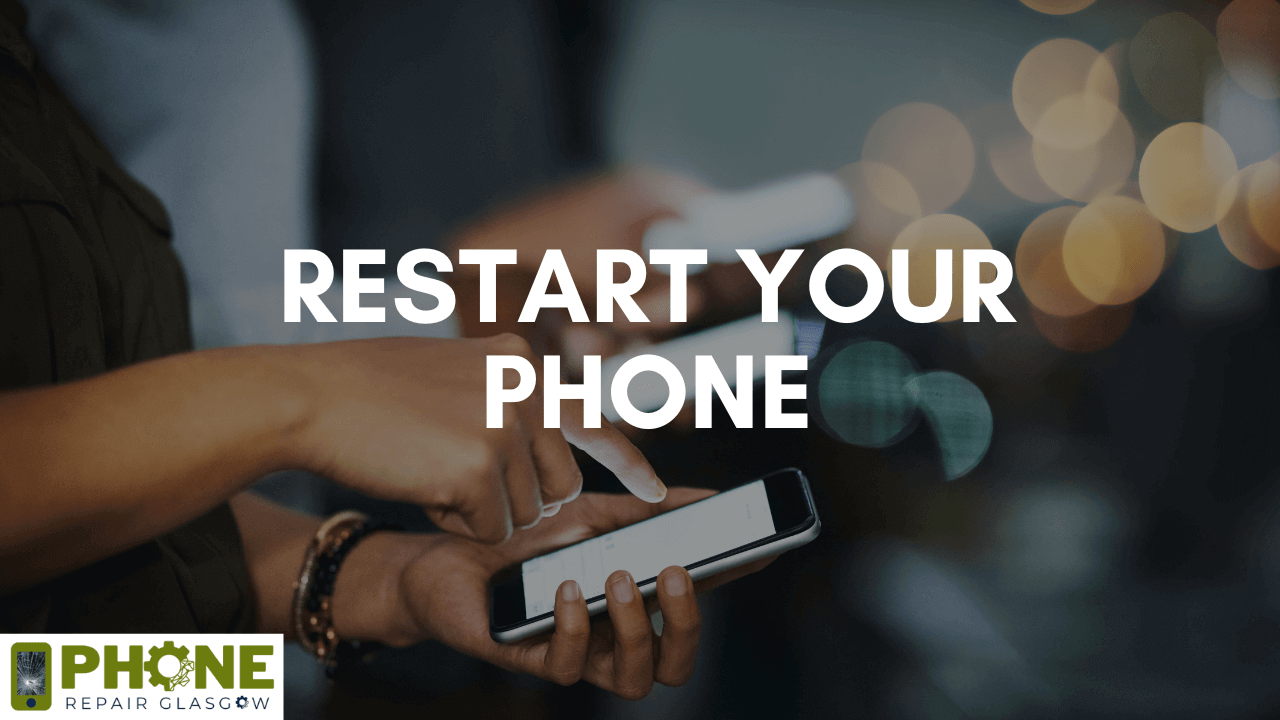 Restart Your Phone