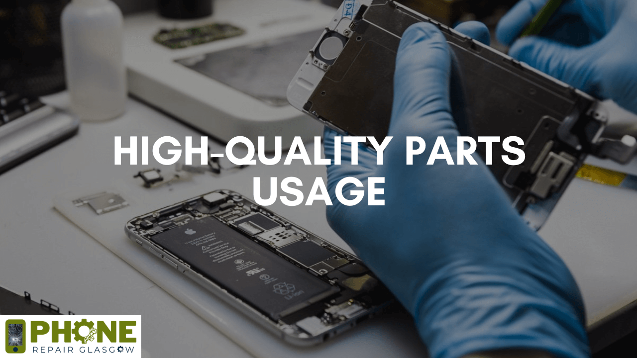 High-Quality Parts Usage