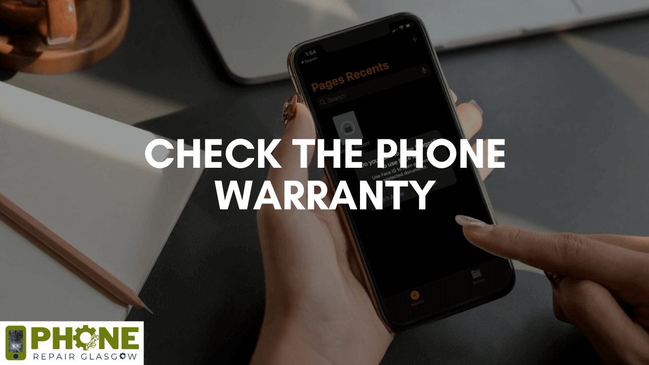 Check the Phone Warranty