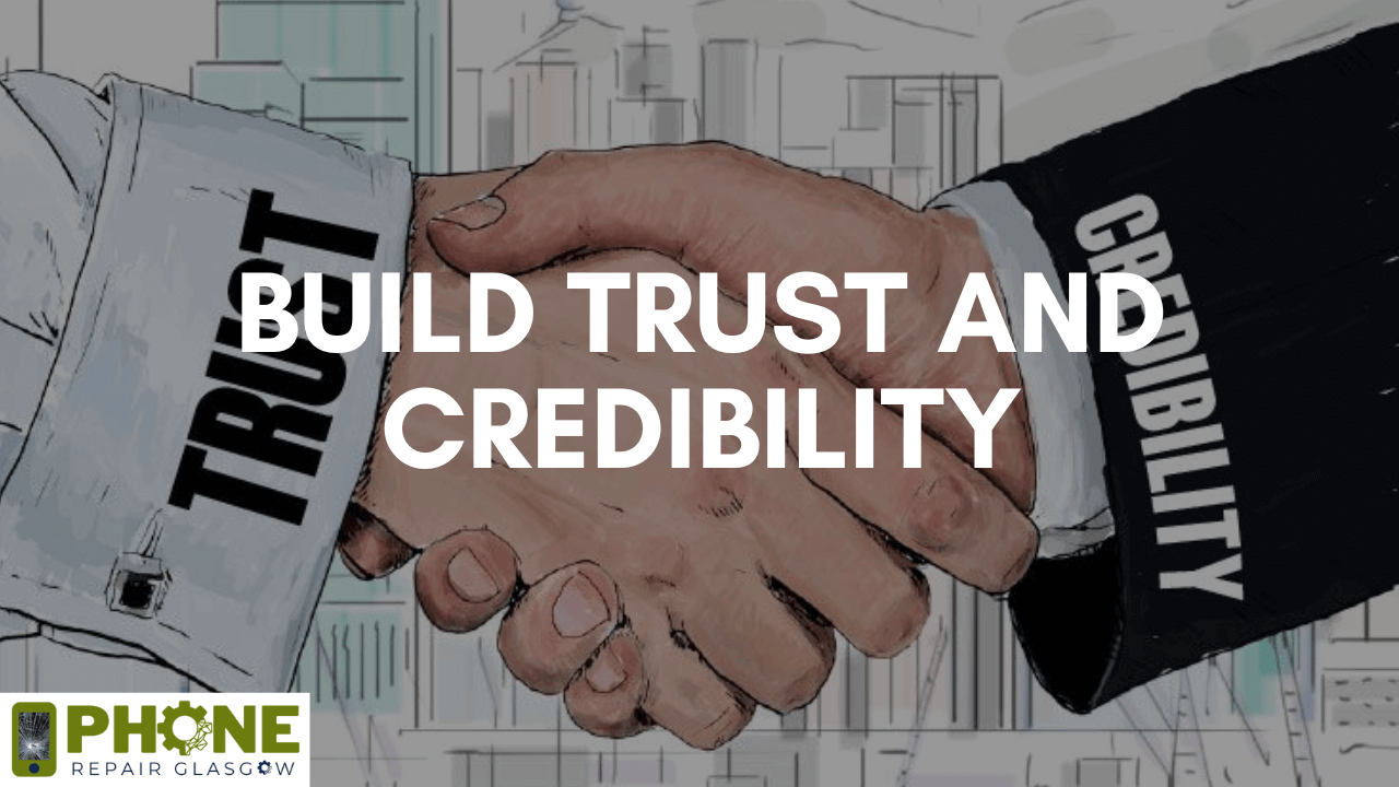 Build Trust and Credibility