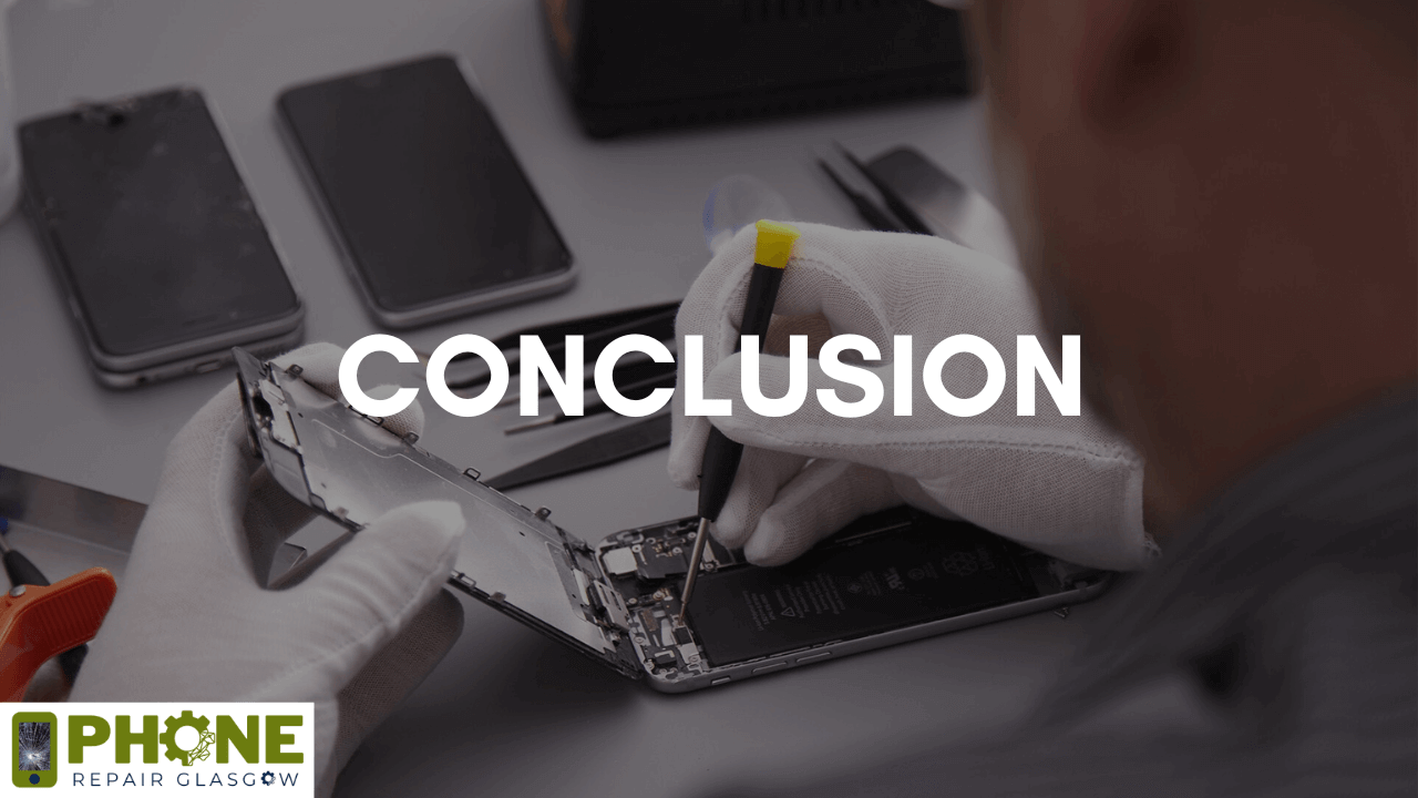 Conclusion of issues are found during Phone Repair