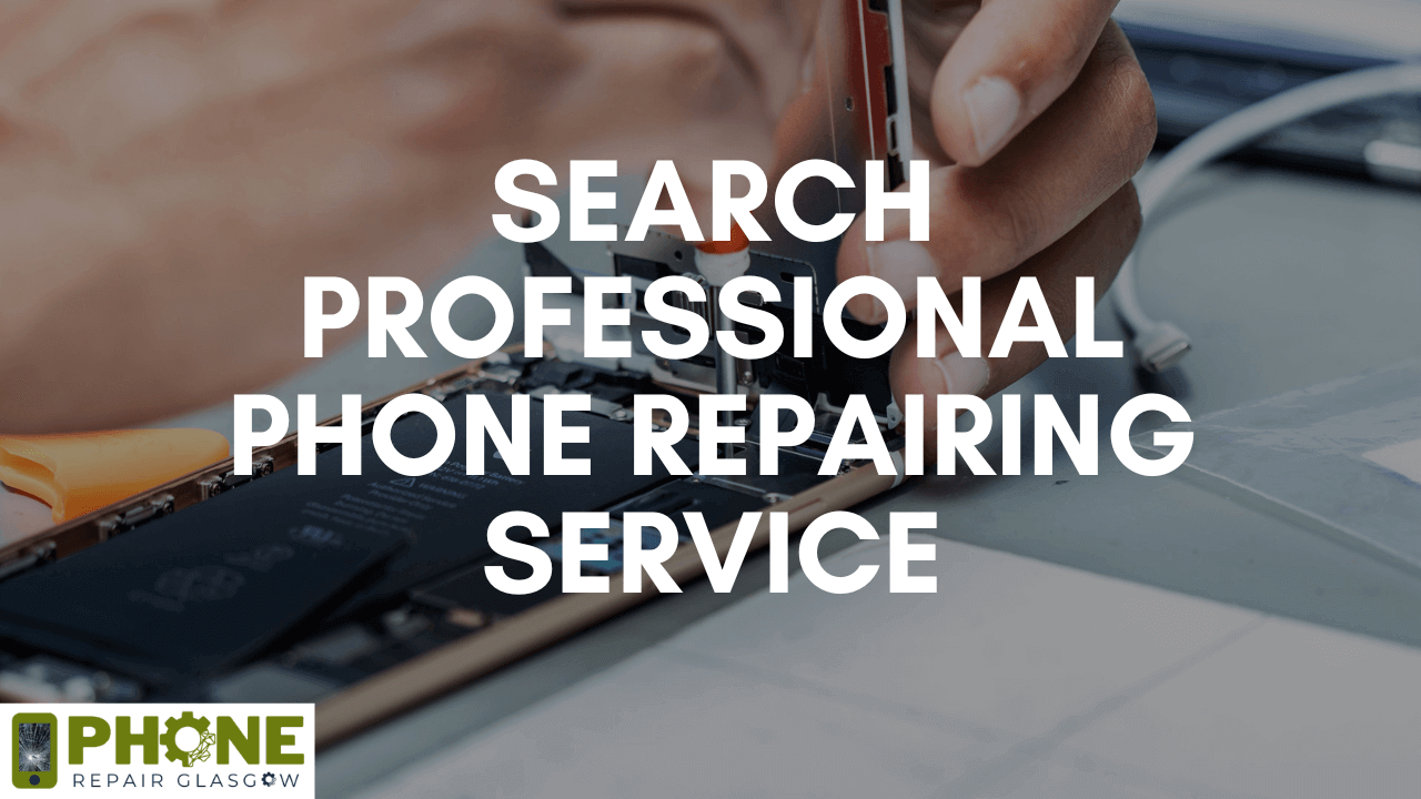 Search Professional Phone Repairing Service