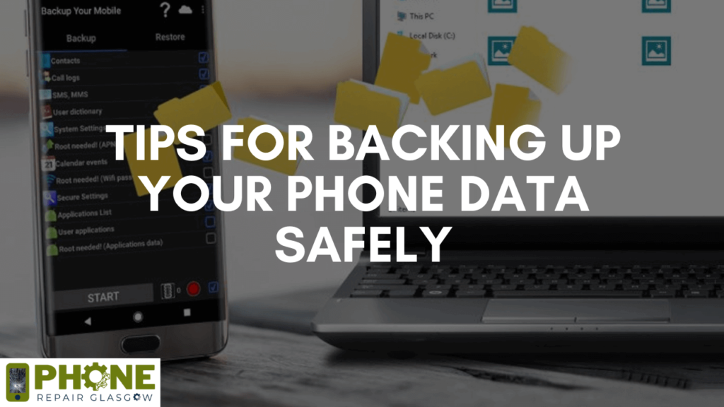 Tips for Backing Up Your Phone Data Safely