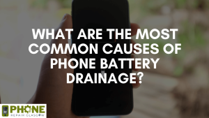 What are the most common causes of phone battery drainage?